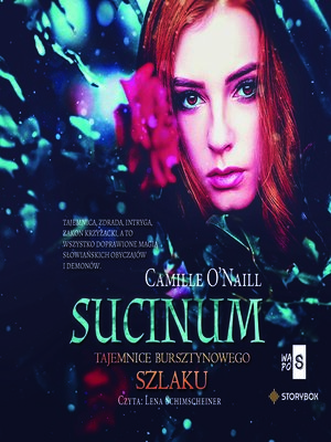 cover image of Sucinum. Tajemnice Bursztynowego Szlaku